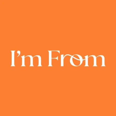 I’m from